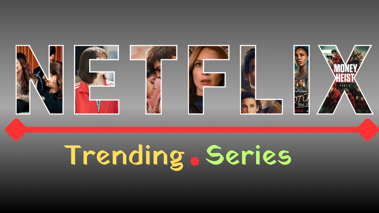 netflix-trending-series.jpg